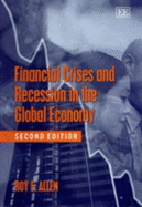 Financial Crises and Recession in the Global Economy, Second Edition