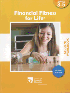 Financial Fitness for Life Student Workbook, Grades 3-5