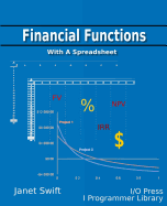 Financial Functions Using a Spreadsheet