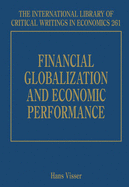 Financial Globalization and Economic Performance - Visser, Hans (Editor)