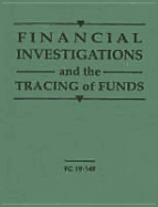 Financial Investigations and the Tracing of Funds