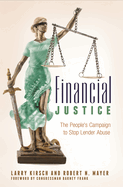 Financial Justice: The People's Campaign to Stop Lender Abuse