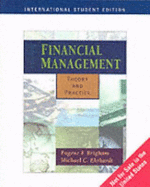 Financial Management: With Thomson One: Theory and Practice