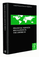 Financial Services Regulation in the Americas