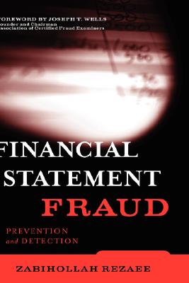 Financial Statement Fraud: Prevention and Detection - Rezaee, Zabihollah