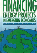 Financing Energy Projects in Emerging Economies - Razavi, Hossein