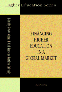 Financing Higher Education in a Global Market