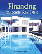 Financing Residential Real Estate - Dorsey, Megan