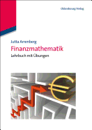 Finanzmathematik: Lehrbuch Mit Ubungen