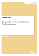 Finanzrisiken in Der Internationalen Rechnungslegung