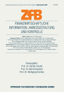 Finanzwirtschaftliche Information, Anreizgestaltung Und Kontrolle - Fandel, G?nter (Editor), and Rudolph, Bernd (Editor), and K?rsten, Wolfgang (Editor)