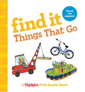 Find It Things That Go: Baby's First Puzzle Book