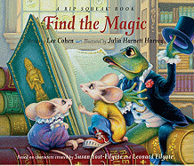 Find the Magic: A Rip Squeak Bo