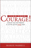 Find Your Courage!