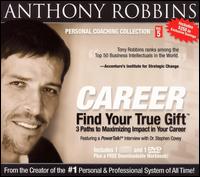 Find Your True Gift: 3 Paths to Maximizing Impact in Your Career - Tony Robbins