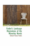 Finden's Landscape Illustrations of the Waverley Novels