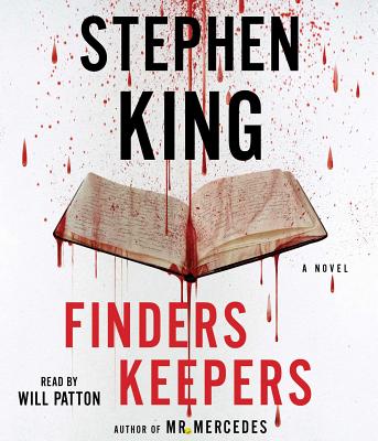 Finders Keepers - King, Stephen, and Patton, Will (Read by)