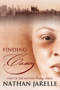 Finding Casey: Part of the Beyond Poetry Series