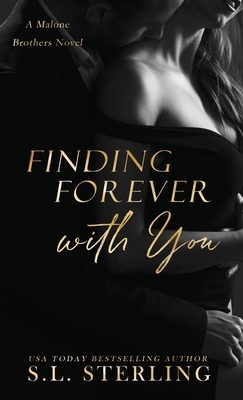 Finding Forever with You - Sterling, S L