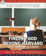 Finding God Beyond Harvard: The Quest for Veritas