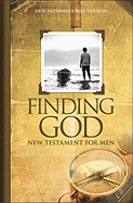 Finding God New Testament for Men: New International Version