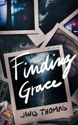 Finding Grace - Thomas, Janis