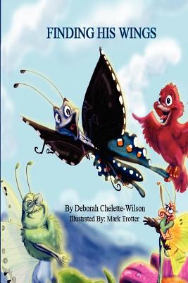 Finding His Wings - Chelette-Wilson, Deborah
