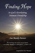 Finding Hope in God's Everlasting, Intimate Friendship