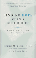 Finding Hope When a Child Dies: What Other Cultures Can Teach Us