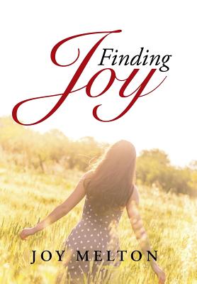 Finding Joy - Melton, Joy