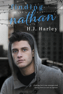 Finding Nathan: Finding love was unexpected. Losing love is not an option.