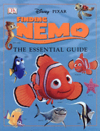 Finding Nemo:  The Essential Guide - Dakin, Glenn
