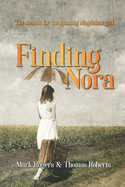 Finding Nora