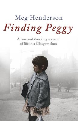 Finding Peggy - Henderson, Meg