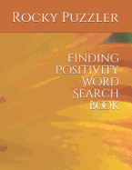 Finding Positivity Word Search Book