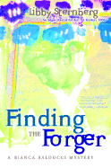 Finding the Forger: A Bianca Balducci Mystery