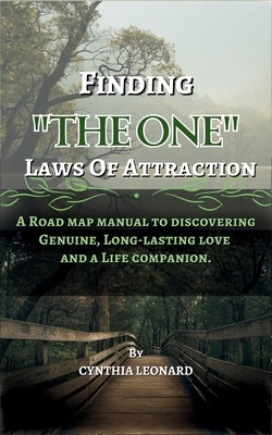 Finding The One: Laws Of Attraction - Leonard, Cynthia