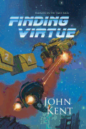 Finding Virtue: Book 1 of Rangers in the Void Saga