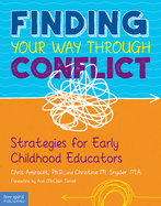 Finding Your Way Through Conflict: Strategies for early childhood educators