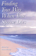 Finding Your Way When Your Spouse Dies