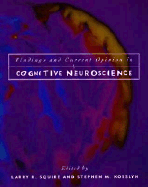 Findings and Current Opinion in Cognitive Neuroscience