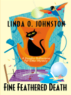 Fine-Feathered Death - Johnston, Linda O