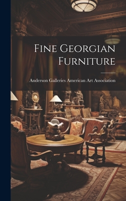 Fine Georgian Furniture - American Art Association, Anderson Ga (Creator)