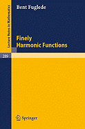Finely Harmonic Functions - Fuglede, Bent
