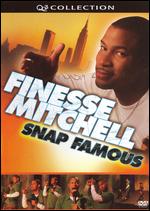 Finesse Mitchell: Snap Famous - Live - Michael Drumm