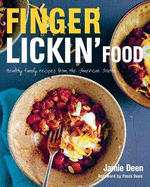 Finger Lickin' Food: Healthy family recipes from the American south