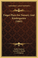 Finger Plays for Nursery and Kindergarten (1893)