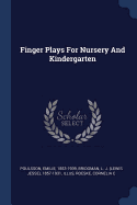 Finger Plays for Nursery and Kindergarten