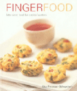 Fingerfood: Bite-Sized Food for Cocktail Parties - Petersen-Schepelern, Elsa