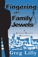 Fingering the Family Jewels